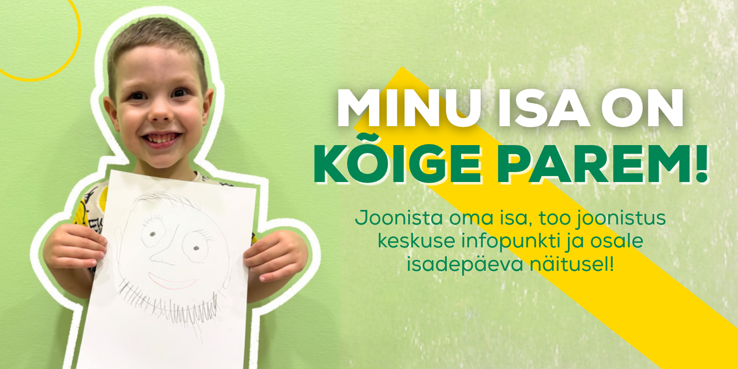 Lastejoonistuste näitus "Minu isa kõige parem!"